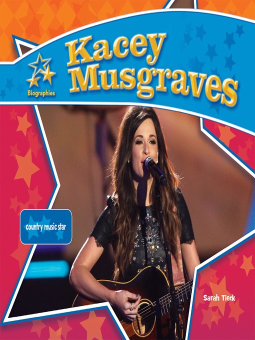 Title details for Kacey Musgraves by Sarah Tieck - Available